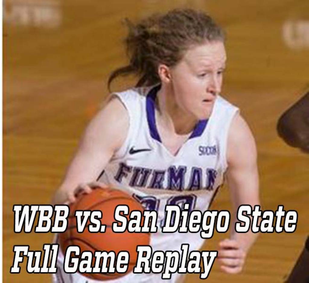 Furman WBB Vs. San Diego State-Full Game