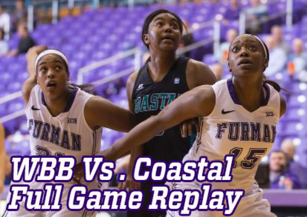 Furman WBB Vs. Coastal Carolina